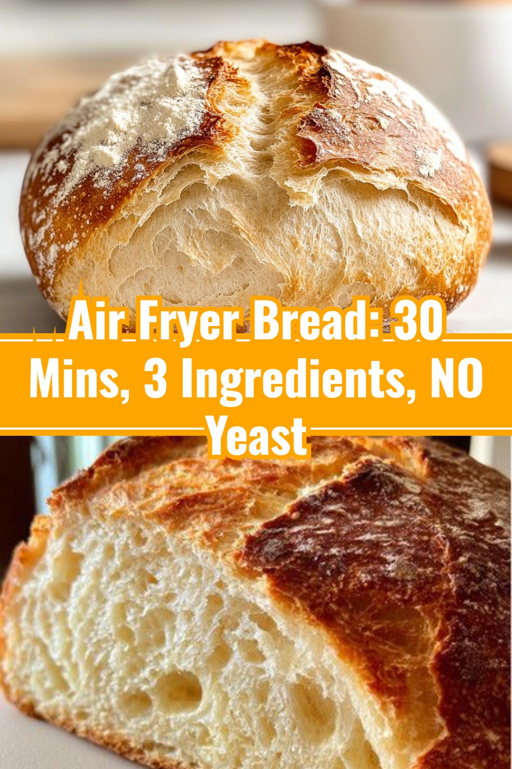 Air Fryer Bread in 30 Mins! (3-Ingredient No Yeast Recipe)