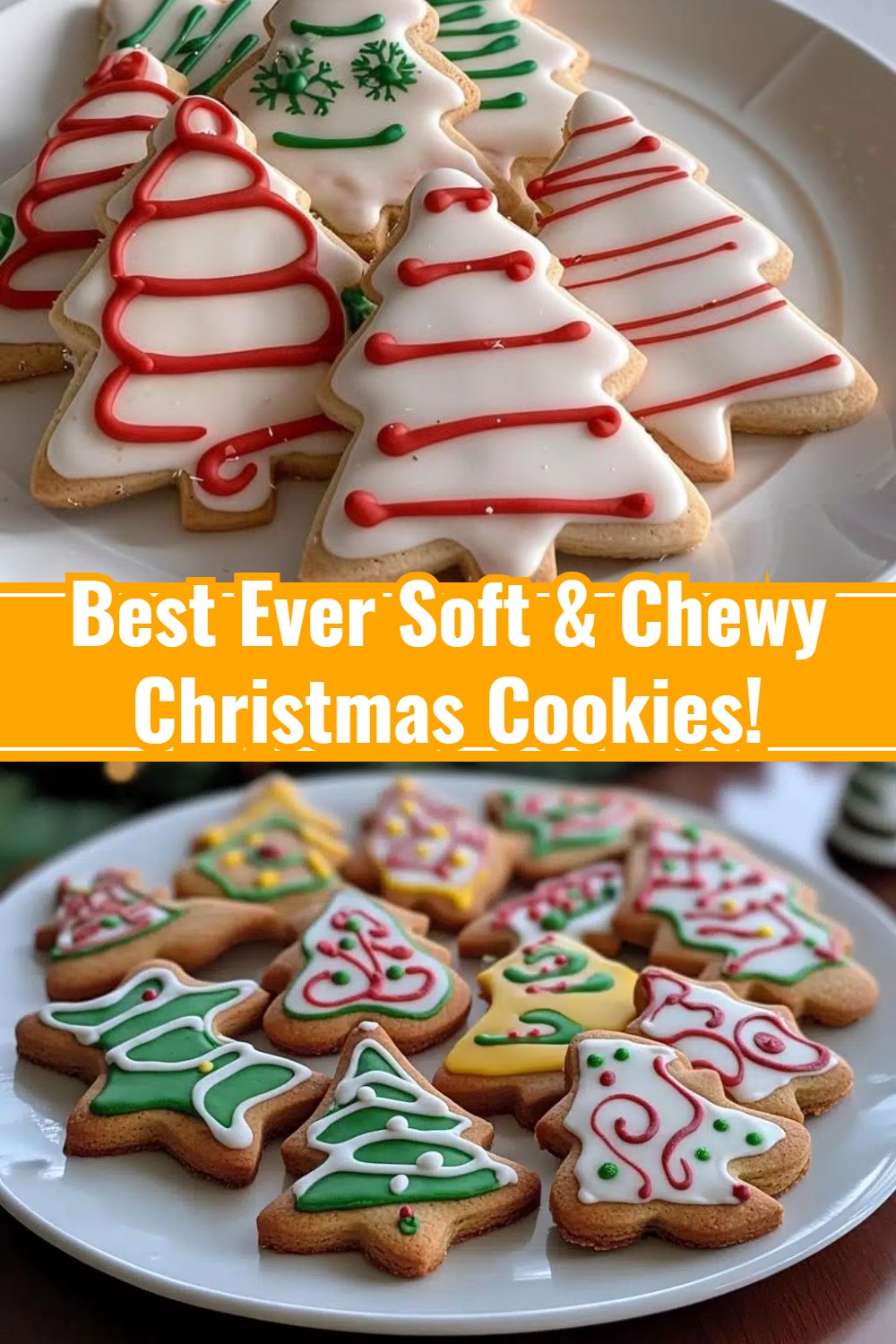 Best Ever Soft & Chewy Christmas Cookies!