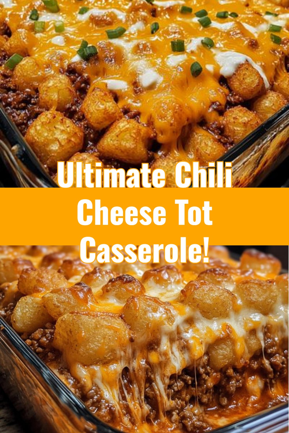 Chili Cheese Tater Tot Casserole