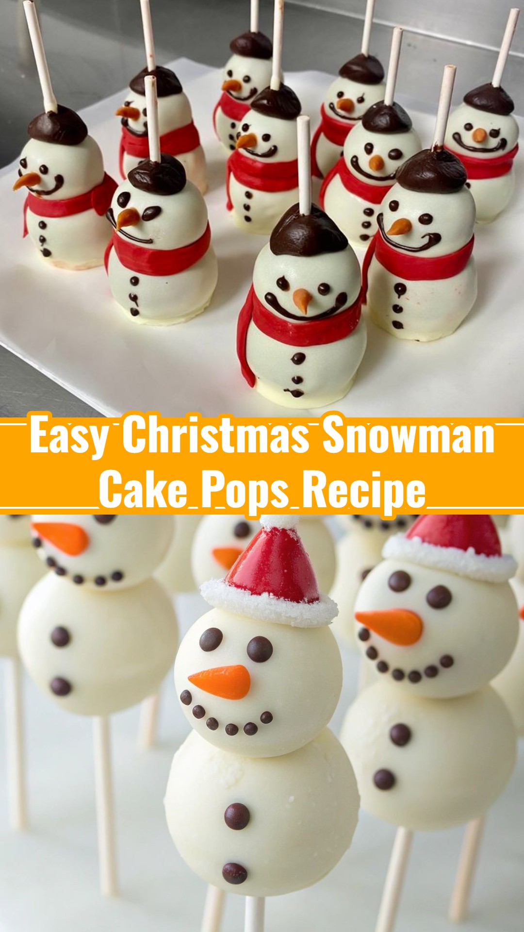 Christmas Snowman Cake Pops: Easy Holiday Snack Ideas