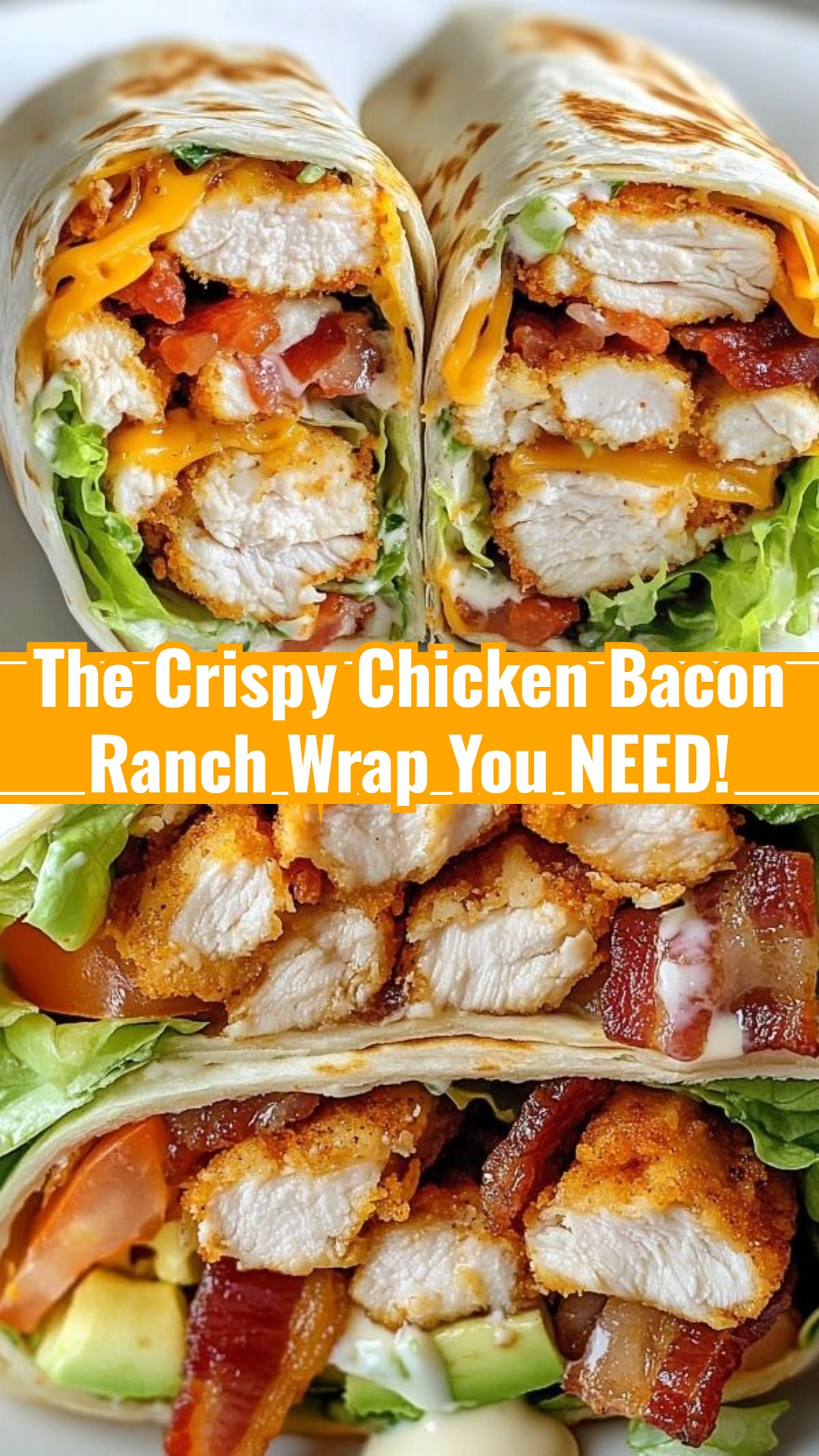 Fast Healthy Crispy Chicken Bacon Ranch Wraps