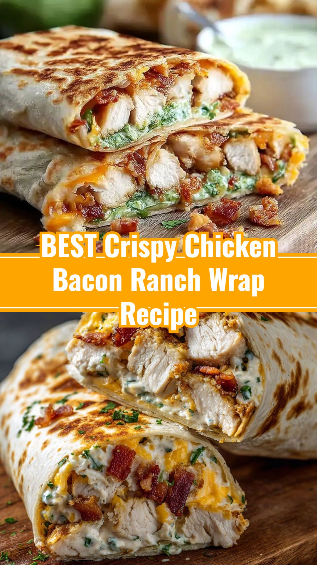 Quick Crispy Chicken Bacon Ranch Wraps