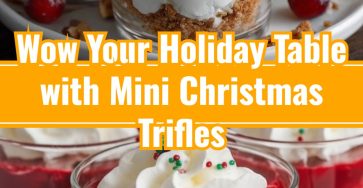 Best Easy Mini Christmas Trifles Festive Holiday Party Desserts