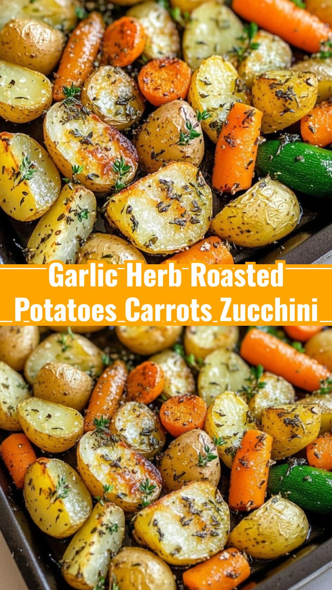 Easy Roasted Potatoes Carrots Zucchini Herb Healthy Side
