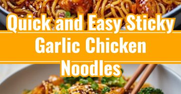 Sticky Garlic Chicken Noodles Best Meals Ever Noodle Supper Ideas