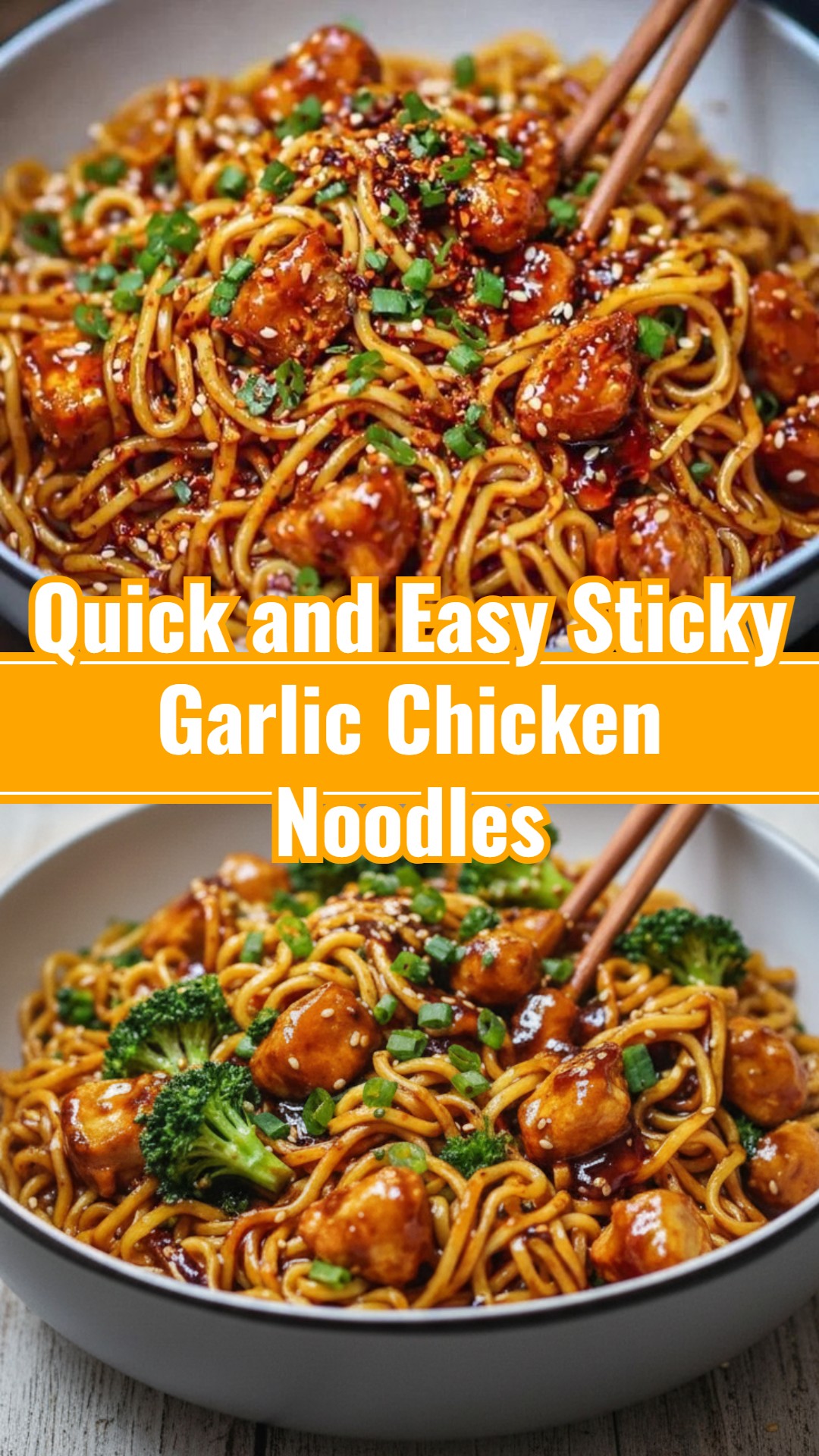 Sticky Garlic Chicken Noodles Best Meals Ever Noodle Supper Ideas