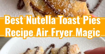 Air Fryer Magic Nutella Toast Pies Recipe Snacks To Cook