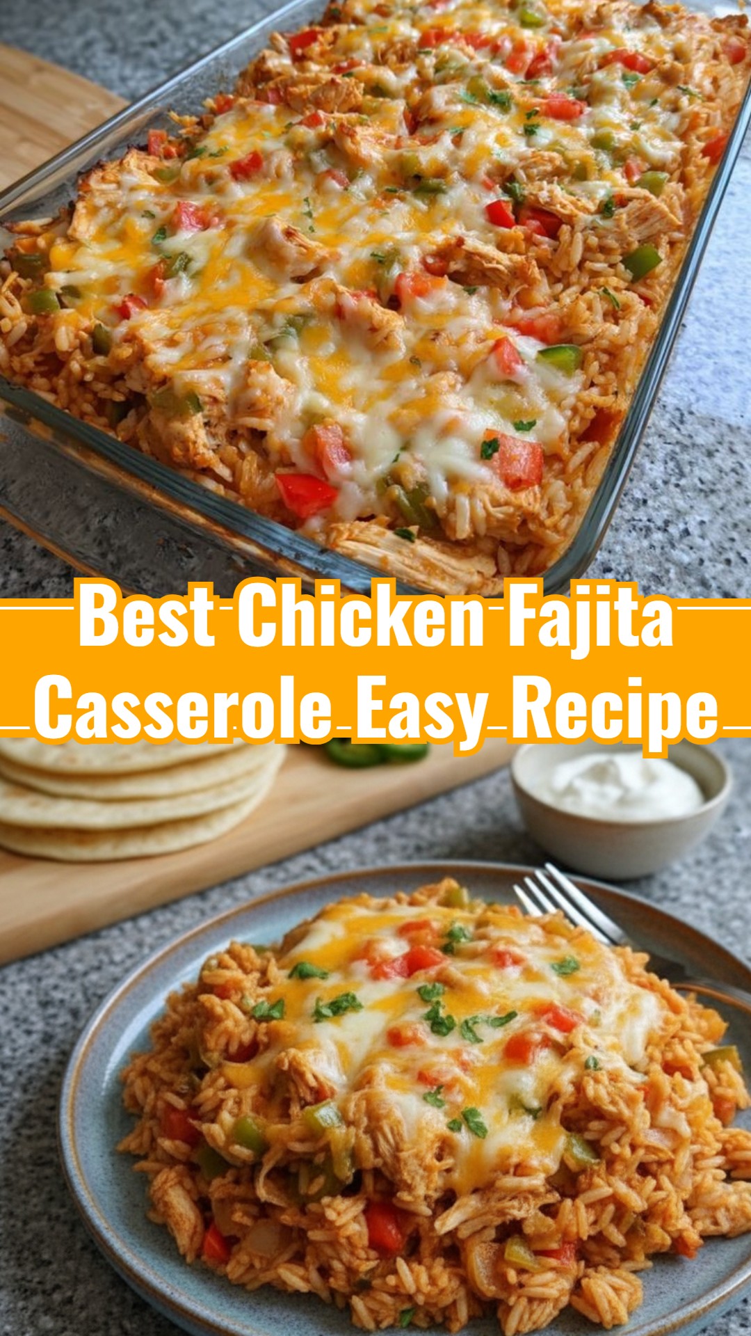 Best Easy Chicken Fajita Casserole for Simple Dinner Recipes
