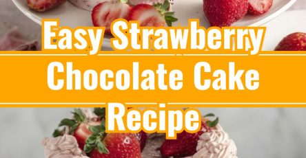 Rich Dark Chocolate Strawberry Cake for Easy Home Baking