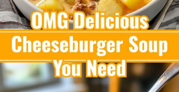 Delicious Creamy Cheeseburger Soup Grandmas Easy Ground Beef Chowder