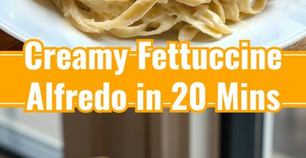 Fettuccine Alfredo: Easy Yummy Pasta Noodles for Dinner Meals