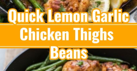 Lemon Garlic Butter Chicken Thighs Green Beans Meal
